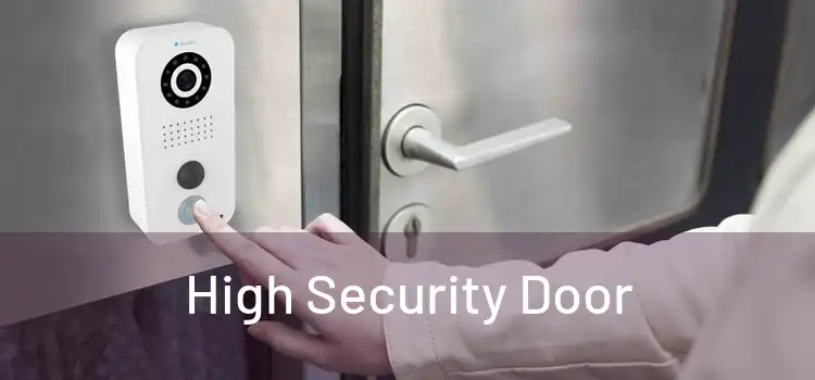 High Security Door
